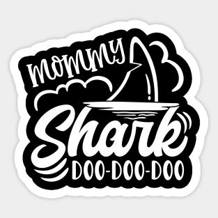 Mommy Shark Mothers Day Gift Sticker